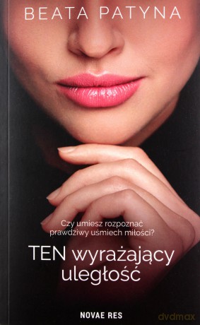 TEN wyrażający uległość - Beata Patyna [KSIĄŻKA]