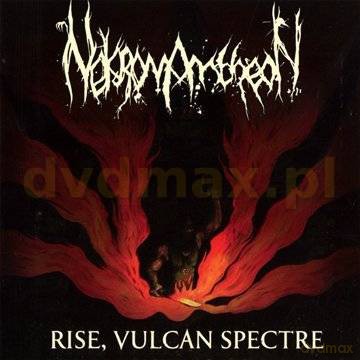 Nekromantheon: Rise Vulcan Spectre [CD]