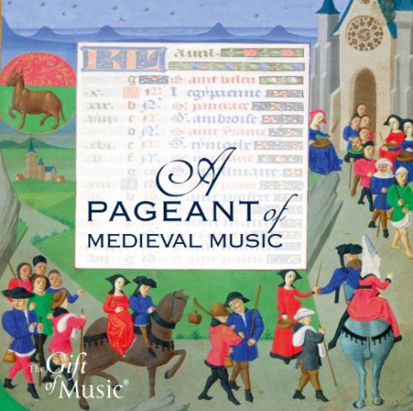 A Pageant Of Medieval Music [CD]