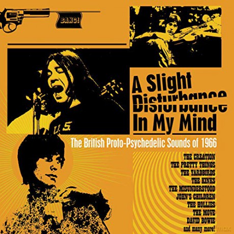 A Slight Disturbance In My Mind - The British Proto-Psychedelic Sounds Of 1966 (Clamshell) [3CD]