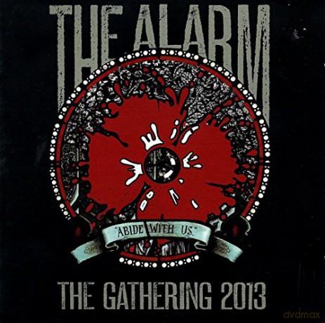 Alarm: Abide With Us Live At The Gathering 13 [2CD]