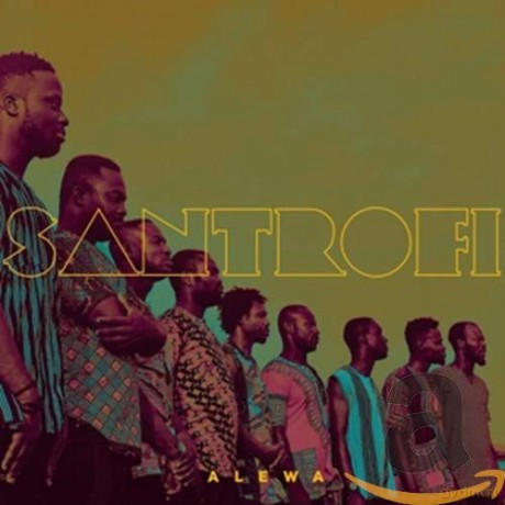 Santrofi: Alewa [CD]