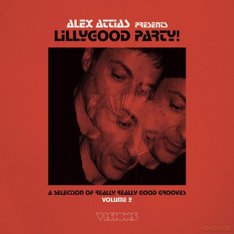 Alex Attias: Alex Attias Presents Lillygood Party Vol. 2 [CD]