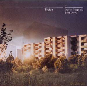 Breton: Other Peoples Problems [CD]