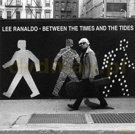 Ranaldo Lee: Between The Times And The Tide [CD]