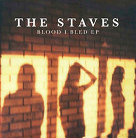 Staves: Blood I Bled [CD]