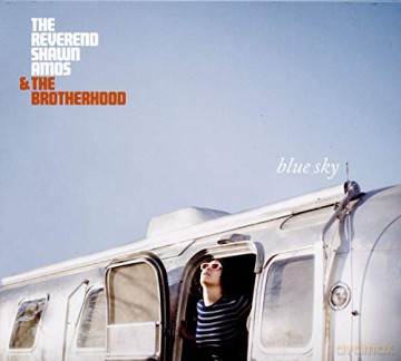 Shawn Amos And The Brotherhood: Blue Sky [CD]