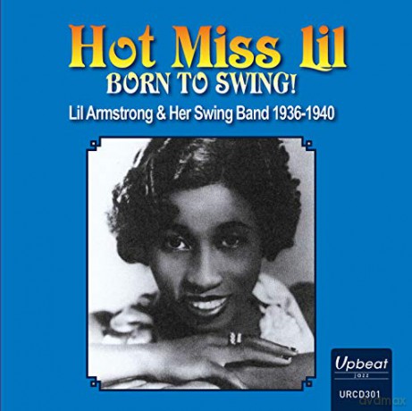 Hot Miss Lil: Born To Swing [CD]