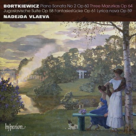 Nadejda Vlaeva: Bortkiewiczpiano Sonata 2 [CD]