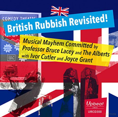 Alberts: British Rubbish Revisited! Musical Mayhem And Sketches [CD]