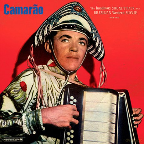 Camarao - The Imaginary Soundtrack To A Brazilian Western Movie 1964 - 1974 [CD]