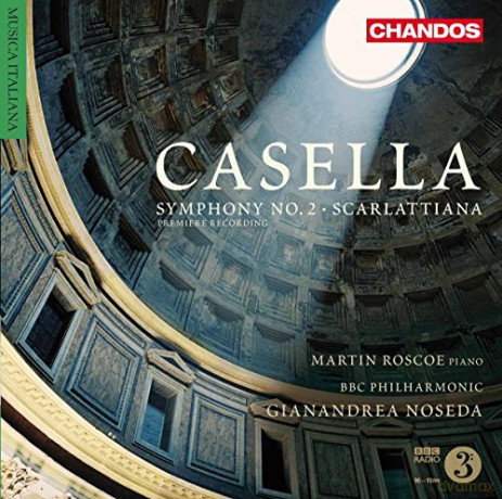 Roscoebbc Ponoseda: Casellasymphony No 2Scarlattiana [CD]