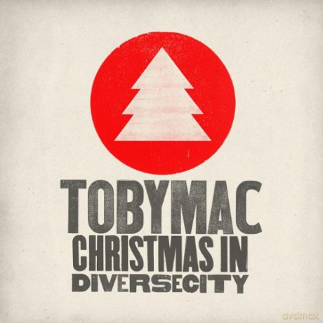 Tobymac: Christmas In Diverse City [CD]
