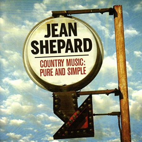 Jean Shepard: Country Music Pure And Simple [2CD]