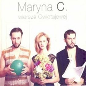 Maryna C: Wiersze Cwietajewej (digipack) [CD]