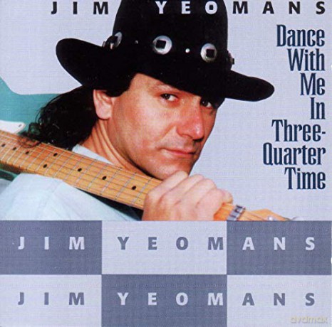 Jim Yeomans: Dance W/ Me In 3/4 Time [CD]