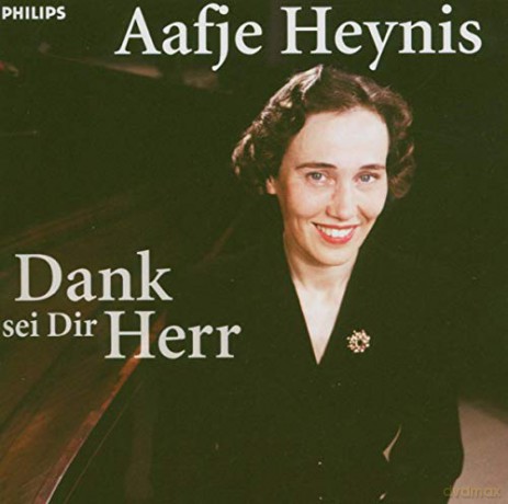 Aafje Heynis: Dank Sei Dir Herr [CD]