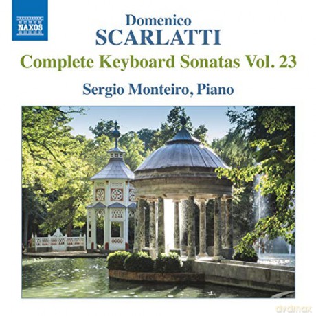 Sergio Monteiro: Domenico Scarlatti: Complete Keyboard Sonatas [CD]