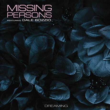 Missing Persons feat. Dale Bozzio: Dreaming [CD]
