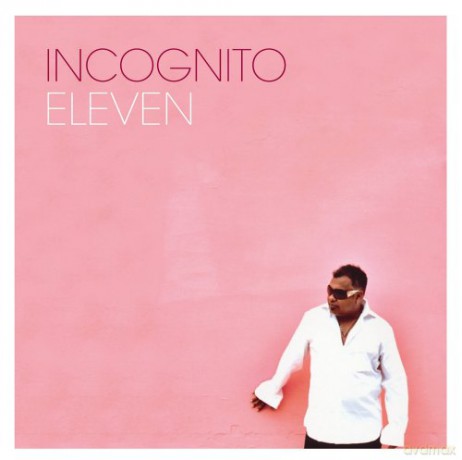 Incognito: Eleven [CD]
