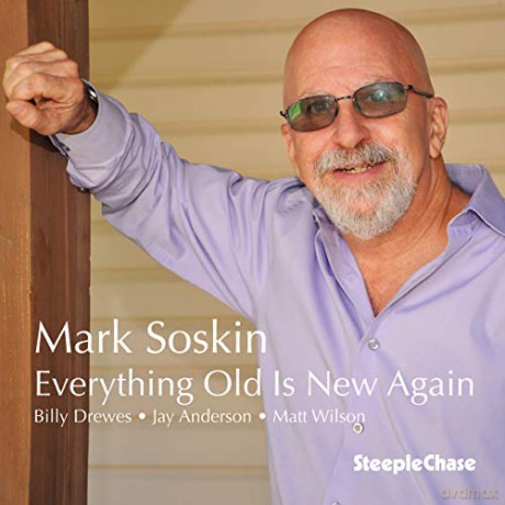 Mark Soskin: Everything Old Is New Again [CD]