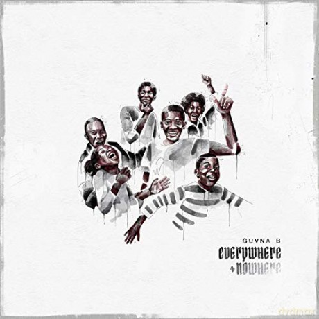 Guvna B: Everywhere + Nowhere [CD]