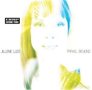 Luce Jillene: Travel Beyond [CD]