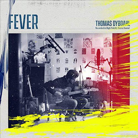 Thomas Dybdahl: Fever [CD]