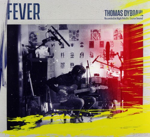 Thomas Dybdahl: Fever [CD]