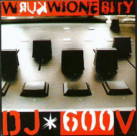 DJ 600 Volt: Wkurwione Bity 600 C [3CD]