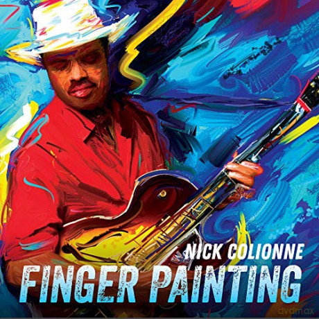 Nick Colionne: Finger Painting [CD]