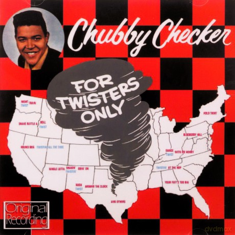 Chubby Checker: For Twisters Only [CD]