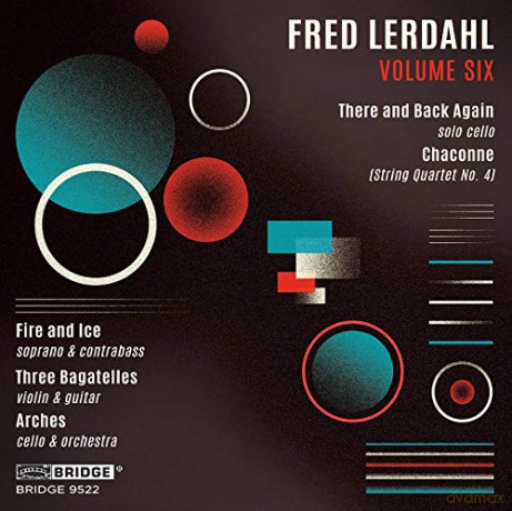 Fred Lerdahl: Volume Six [CD]