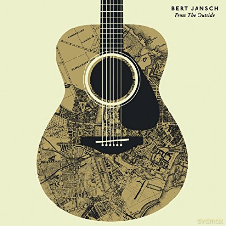 Bert Jansch: From The Outside [CD]