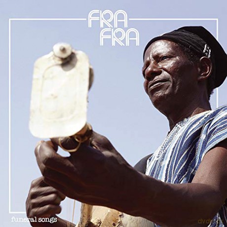 Fra Fra: Funeral Songs [CD]