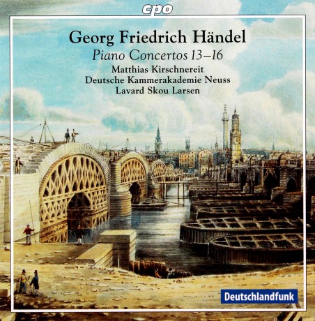Georg Friedrich Handel: Piano concerts Nr.13-16 (HWV 295,296,304,305a) [1CD]