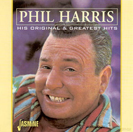 Phil Harris: His Original & Greatest Hits [CD]