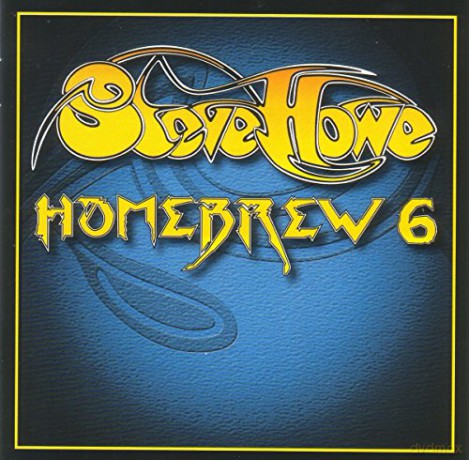 Steve Howe: Homebrew 6 [CD]