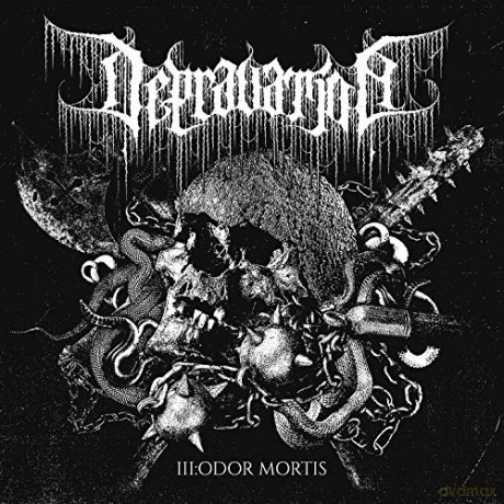 Depravation: III Odor Mortis [CD]