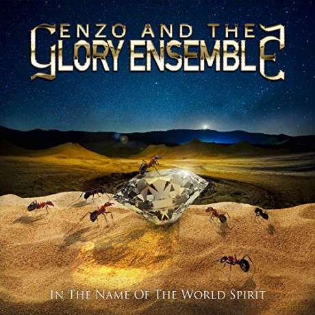 Enzo And The Glory Ensemble: In The Name Of The World Spirit (Limited) [CD]