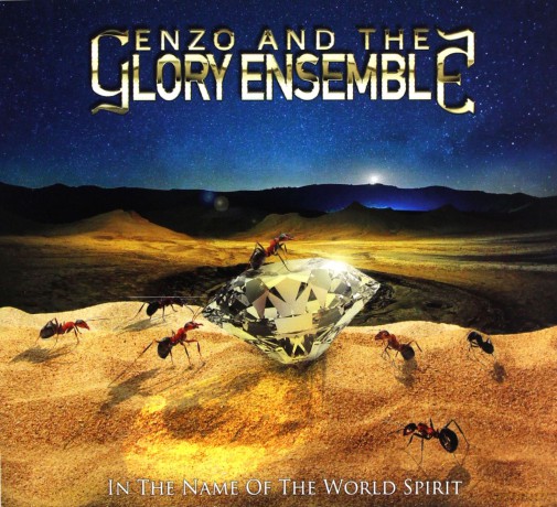 Enzo And The Glory Ensemble: In The Name Of The World Spirit (Limited) [CD]