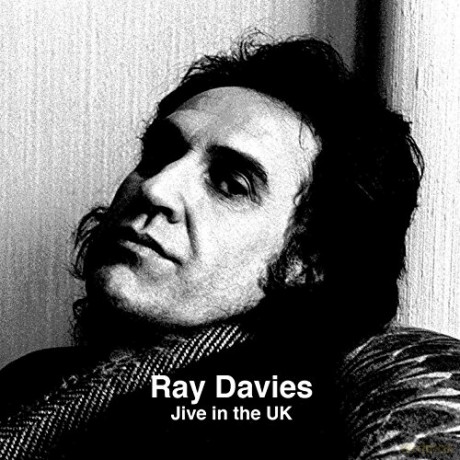 Ray Davies: Jive In The Uk [CD]