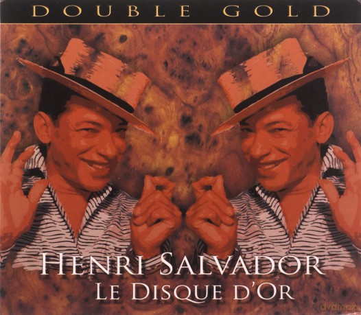 Henri Salvador: Le Disque DOr - Double Gold [2CD]