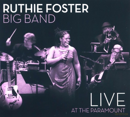 Ruthie Foster: Live At The Paramount (digipack) [CD]