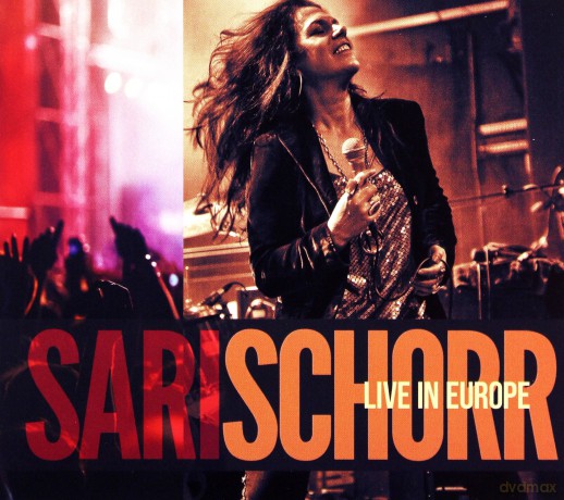Sari Schorr: Live In Europe [CD]