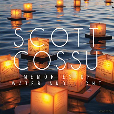 Scott Cossu: Memories Of Water And Light [CD]