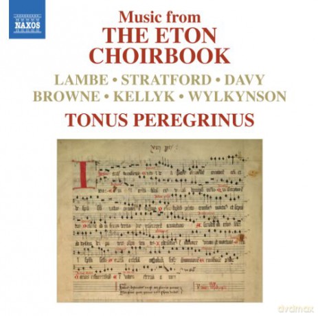Tonus Peregrinus: Music From The Eton Choirbook [CD]