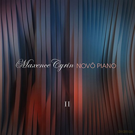 Maxence Cyrin: Novo Piano II [CD]