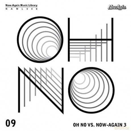 Oh No: Oh No Vs. Now-Again Vol 3 [CD]