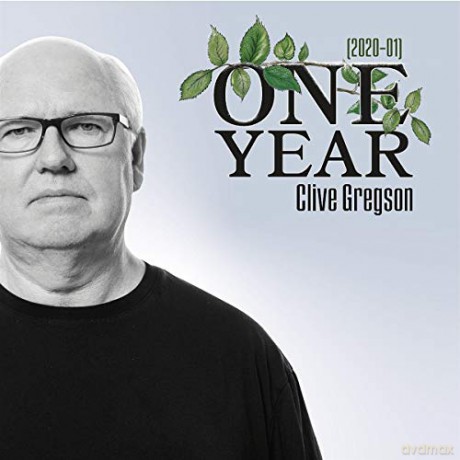 Clive Gregson: One Year (2020-01) [CD]